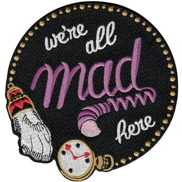 Patch Thermocollant "We're All Mad Here" | La Barbuda
